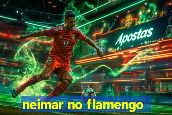 neimar no flamengo